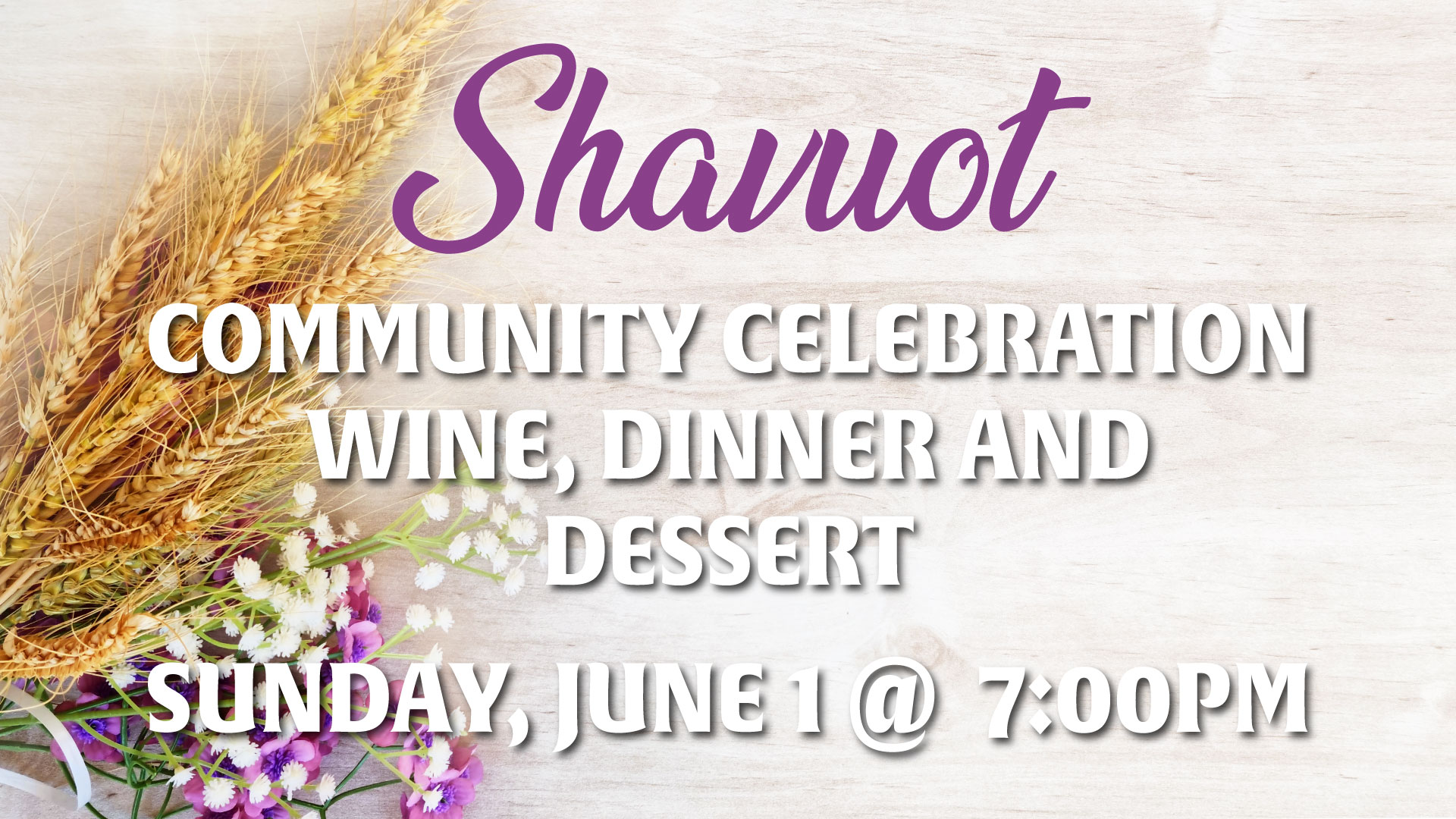 Shavuot Community Dinner