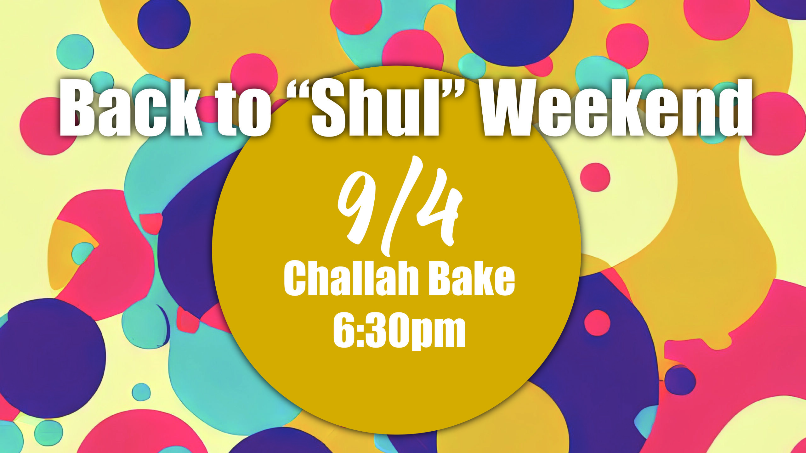 Challah Bake